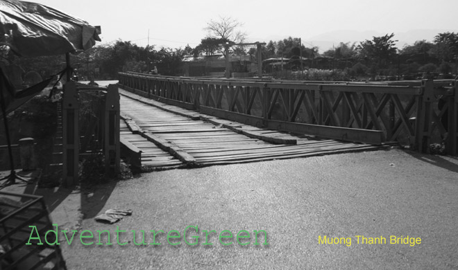 The Muong Thanh Bridge (first Bailey Bridge in Vietnam)